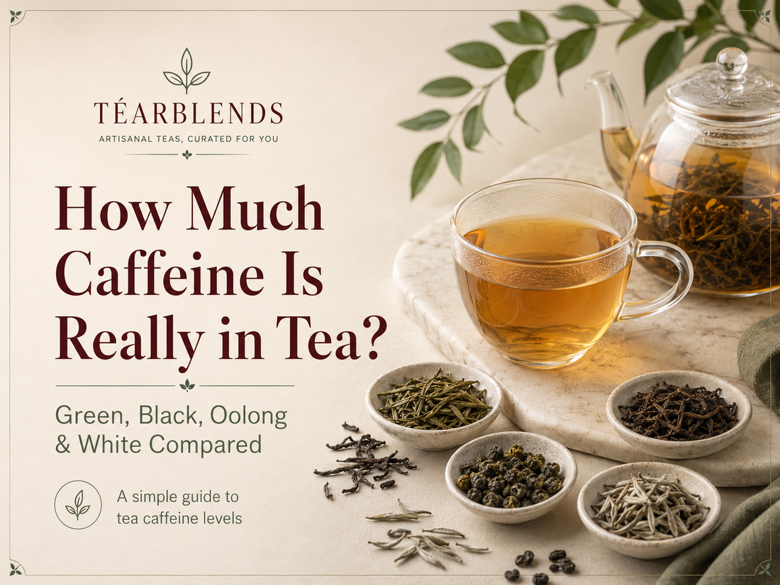 Tea caffeine depends on more than tea type. Compare green, black, oolong, white and herbal infusions, and learn how steeping time, temperature and leaf quantity change your cup.