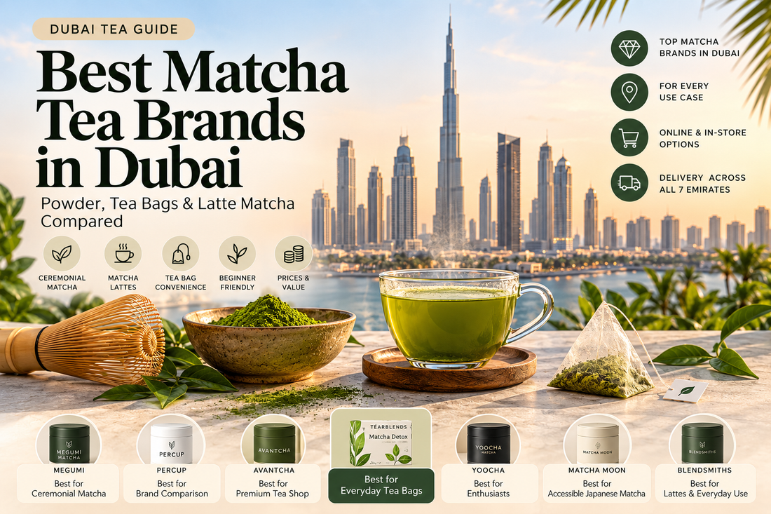 Best Matcha Tea Brands in Dubai 2026: Powder, Tea Bags &amp; Latte Matcha Compared