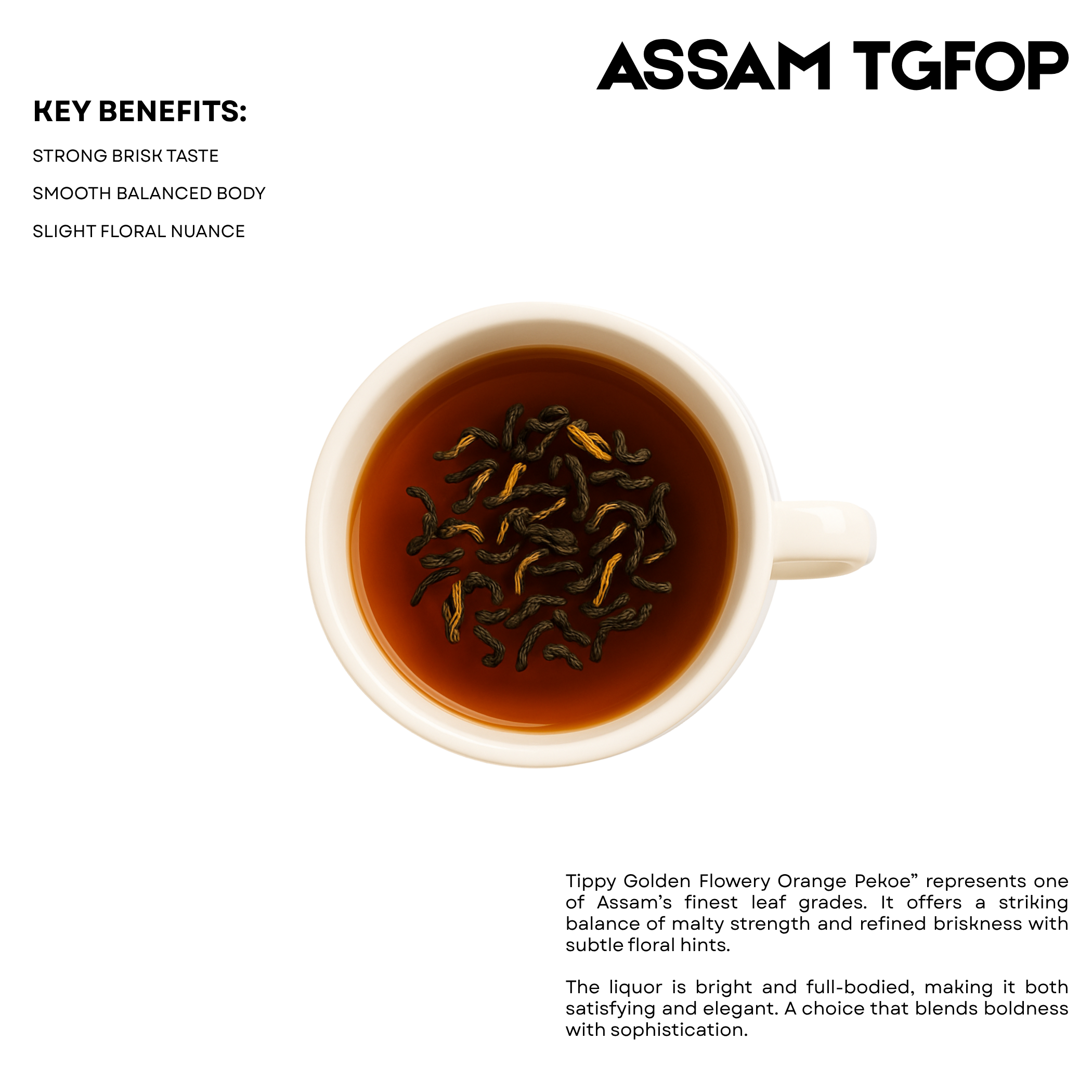 Assam TGFOP – 25 Cups