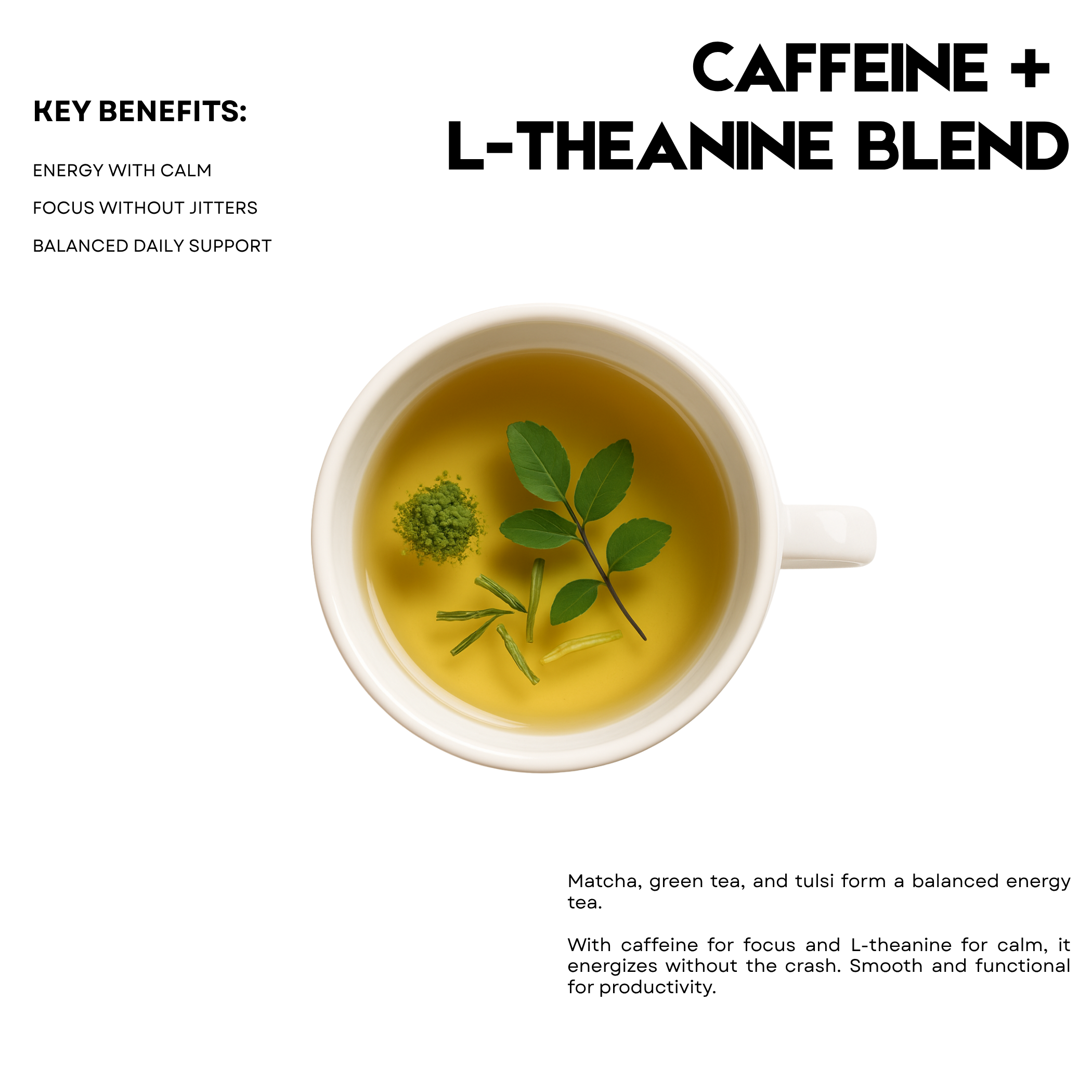 Caffeine + L-Theanine Blend – 25 Cups